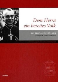 Dem Herrn ein bereites Volk