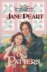 The Pattern (American Quilt, Bk 1)