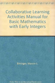 Collaborative Learning Activities Manual for Basic Mathematics with Early Integers