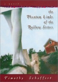 The Phantom Limbs of the Rollow Sisters