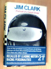 Jim Clark: Portrait of a Great Driver