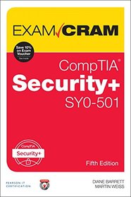 CompTIA Security+ SY0-501 Exam Cram (5th Edition)