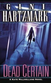 Dead Certain (Kate Millholland, Bk 6)