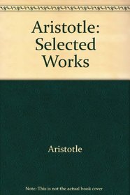 Aristotle: Selected Works