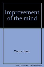 Improvement of the mind