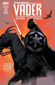Star Wars: Vader - Dark Visions (Star Wars (Marvel))