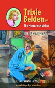 The Mysterious Visitor (Trixie Belden, Bk 4) (Audio Cassette) (Unabridged)