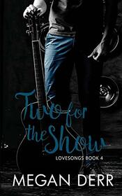 Two for the Show (Lovesongs)