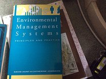 Environmental Management Systems: Principles and Practice