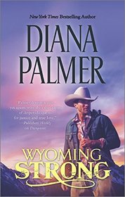 Wyoming Strong (Wyoming Men, Bk 4)