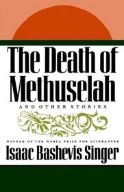 The Death of Methuselah : and Other Stories