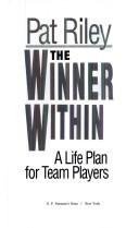 The Winner Within:  A Life Plan for Team Players