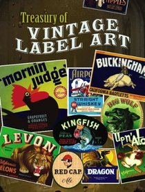 Treasury of Vintage Label Art (Dover)