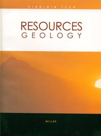 Resources Geology (Custom Edition for Virginia Tech)
