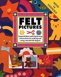 Felt Pictures: With 14 Stencils
