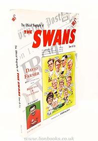 Swans, Town and City, The: The Official Biography