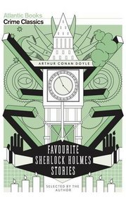 Favourite Sherlock Holmes Stories (Crime Classics)