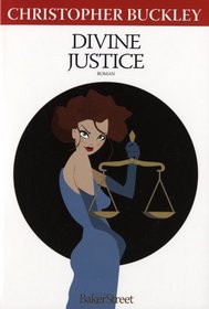 Divine justice (French Edition)
