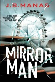 The Mirror Man