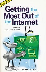 Getting the Most Out of the Intertnet