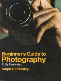 Beginner's guide to photography- fully illustrated