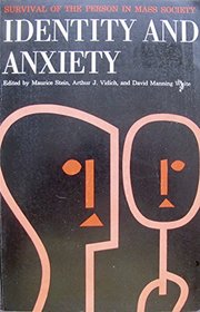 Identity and Anxiety