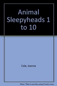 Animal Sleepyheads: 1 To 10