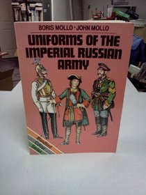Uniforms of the Imperial Russian Army (Colour)