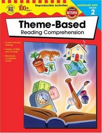 The 100+ Series Theme-Based Reading Comprehension, Grade 4