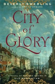 City of Glory (Old New York, Bk 2)