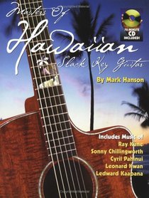 Masters of Hawaiian Slack Key Guitar (comes with a CD to help learn music)