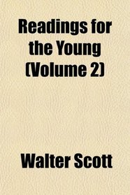 Readings for the Young (Volume 2)