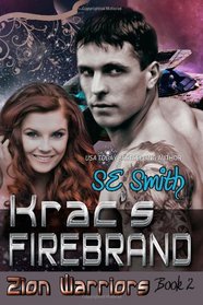 Krac's Firebrand: Zion Warriors Book 2 (Volume 2)