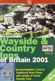 Recommended Wayside and Country Inns of Britain 2001 (Recommended Wayside Inns of Britain)