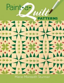 Paint-a-Quilt Patterns