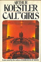 The Call-Girls: A Tragi-Comedy in Memoriam Messieurs Bouvard Et Pecuchet