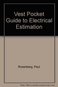 Vest Pocket Guide for Electrical Estimating