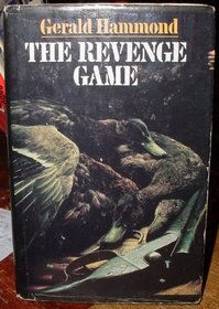 The Revenge Game (Keith Calder, Bk 3)