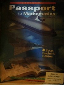 Passport to Mathematics: Book 2 : Texas Teacher's Edition