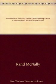 Rand McNally 2002 Charlotte/Gastonia Streetfinder: Mecklenburg & Gaston Counties (Rand McNally Streetfinder)