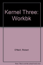 Kernel Three: Workbk