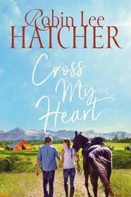 Cross My Heart (Legacy of Faith, Bk 2)