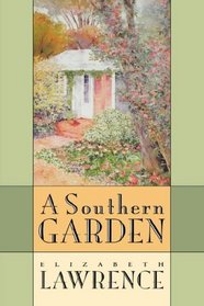 A Southern Garden