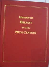 History of Belfast in the 20th century