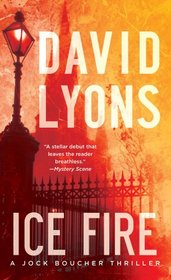 Ice Fire (Jock Boucher, Bk 1)