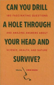 Can You Drill a Hole Through Your Head and Survive?