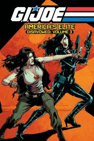 G.I. JOE America's Elite: Disavowed Volume 3