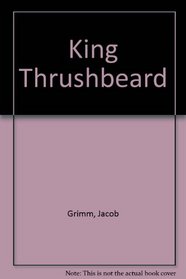 King Thrushbeard