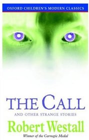 The Call (Oxford Children's Modern Classics)