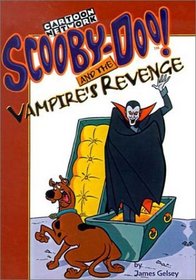 Scooby-Doo! and the Vampire's Revenge (Scooby-Doo! Mysteries (Library))